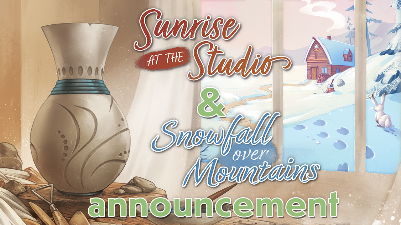Sunrise at the Studio & Snowfall Over Mountains Announcement